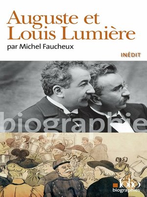 cover image of Auguste et Louis Lumière